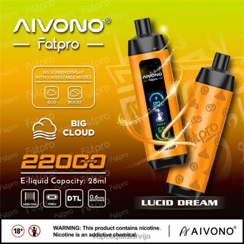 Vape Shop Riga - gaišs sapnis Aivono Fatpro 22000 8VNV47